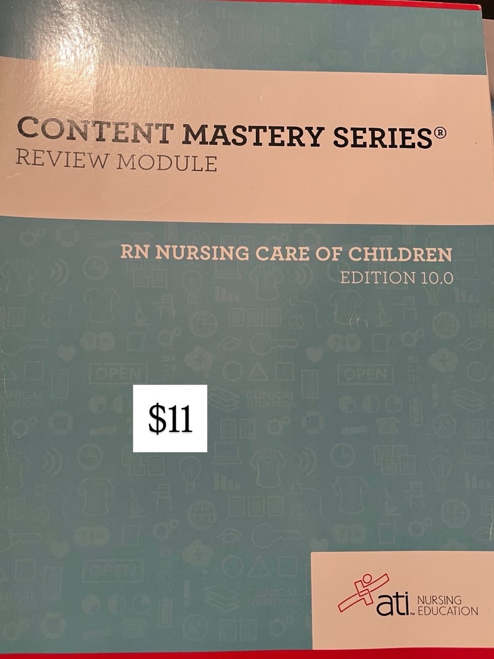 Content Mastery Series RN Nursing Care of Children Review Module - Teal